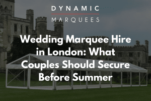 wedding marquee hire in London